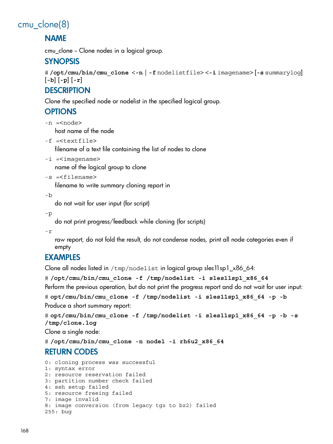 HP Insight Cluster Management Utility manual Cmuclone8, =node, # /opt/cmu/bin/cmuclone -f /tmp/nodelist -i sles11sp1x8664 