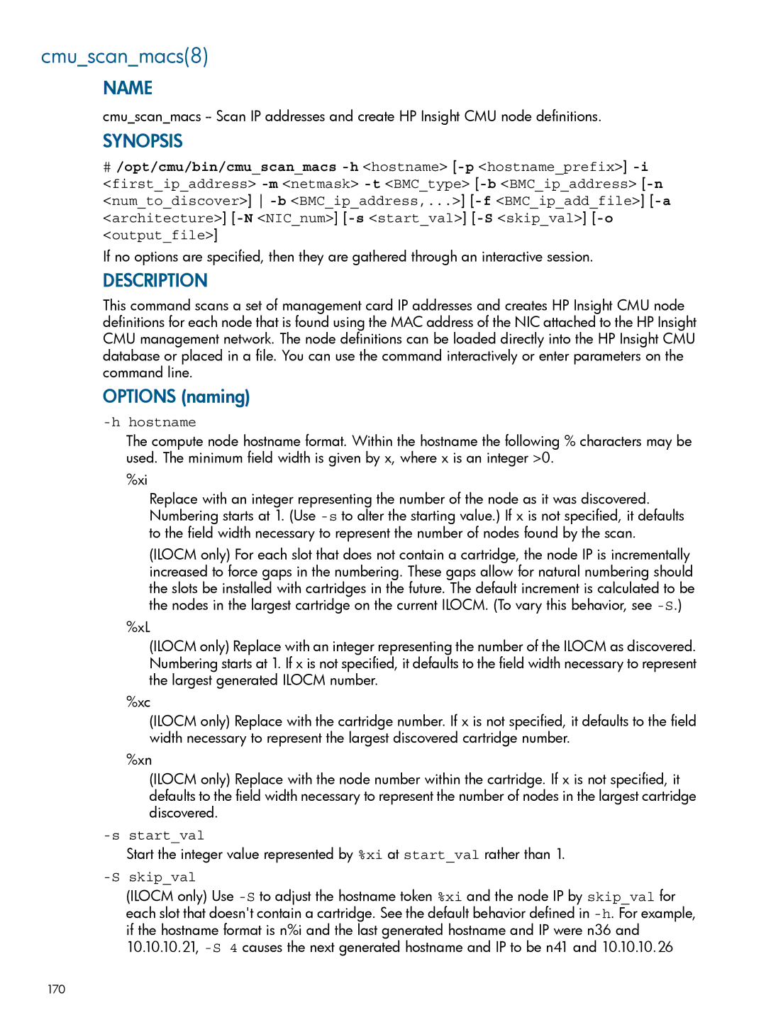 HP Insight Cluster Management Utility manual Cmuscanmacs8, Options naming 