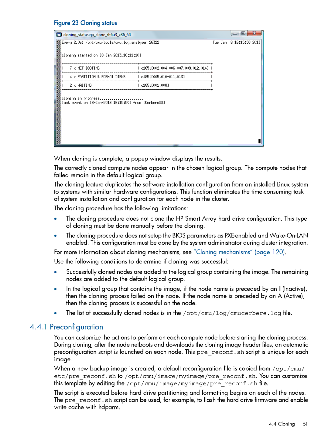 HP Insight Cluster Management Utility manual Preconfiguration, Cloning status 