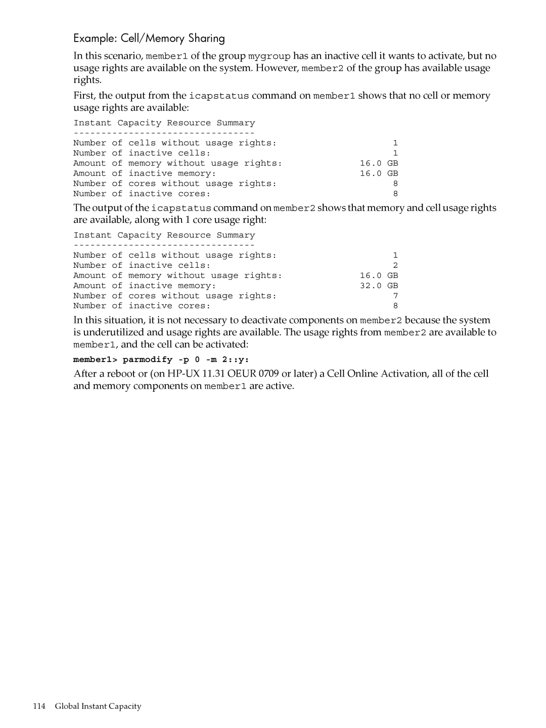 HP Instant Capacity (iCAP) manual Example Cell/Memory Sharing 