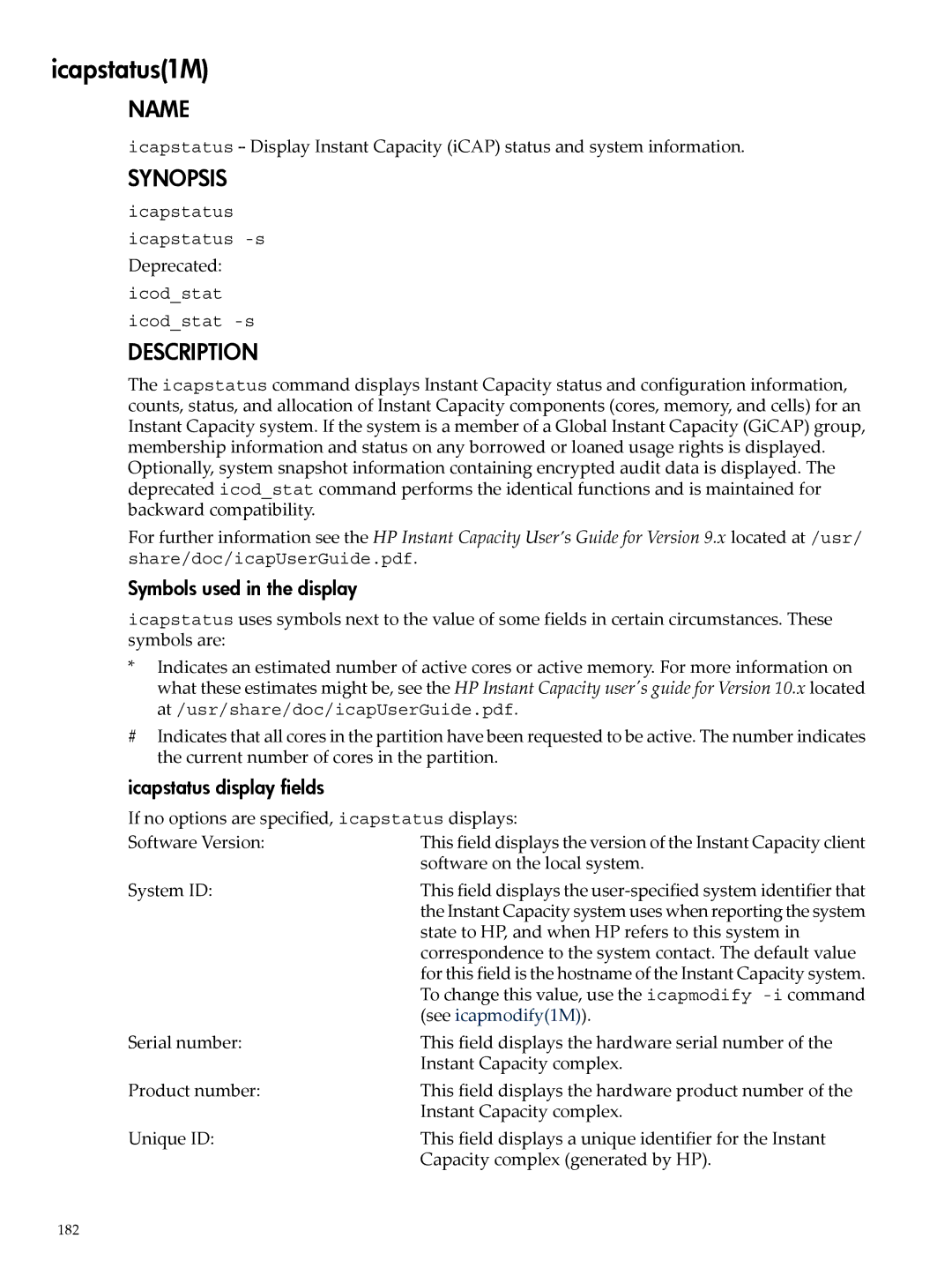 HP Instant Capacity (iCAP) manual Icapstatus1M, Symbols used in the display, Icapstatus display fields 