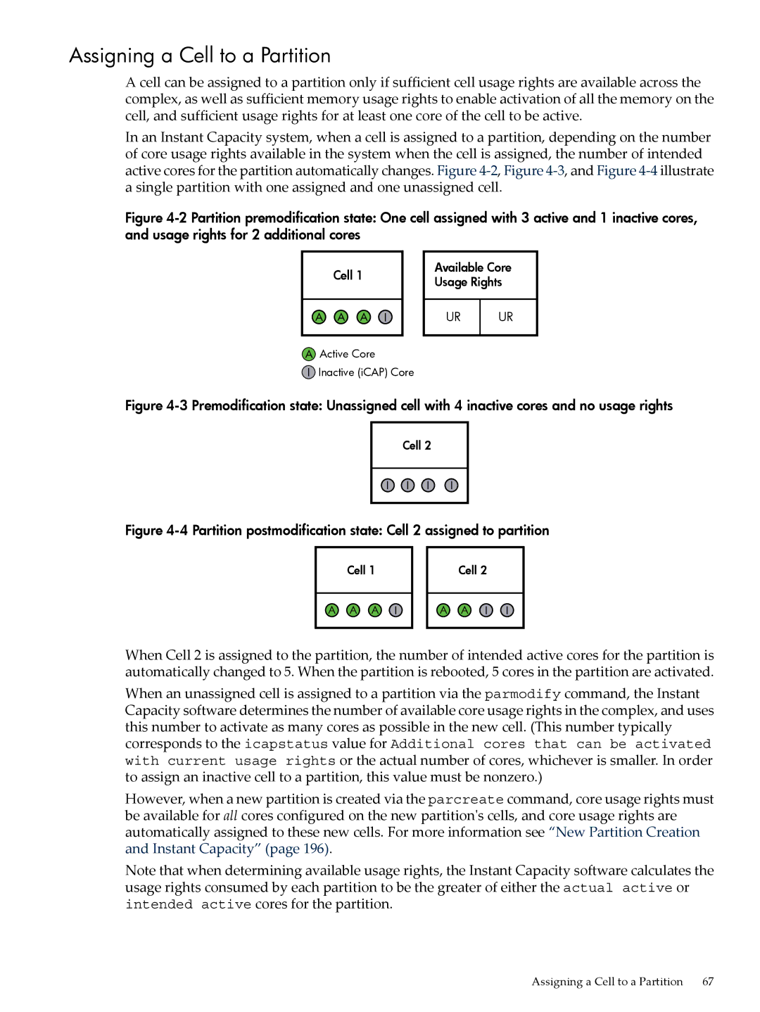 HP Instant Capacity (iCAP) manual Assigning a Cell to a Partition 