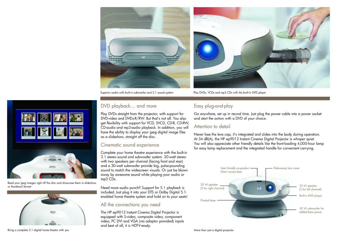 HP Instant Cinema Ep9012 manual DVD playback… and more, Cinematic sound experience, All the connections you need 