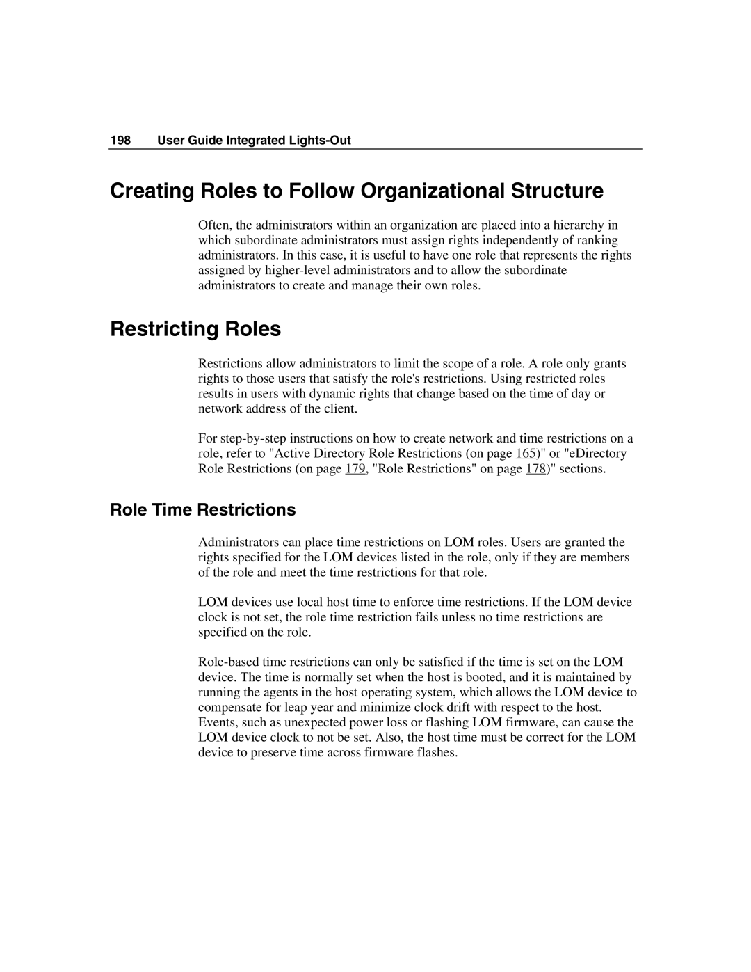 HP Integrated Lights-Out Creating Roles to Follow Organizational Structure, Restricting Roles, Role Time Restrictions 