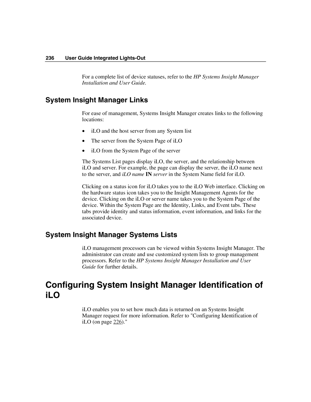 HP Integrated Lights-Out manual Configuring System Insight Manager Identification of iLO, System Insight Manager Links 