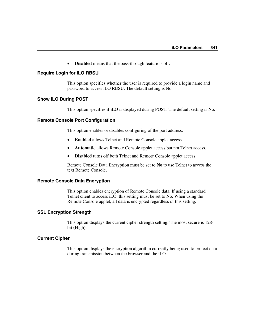 HP Integrated Lights-Out manual Require Login for iLO Rbsu, Show iLO During Post, Remote Console Port Configuration 