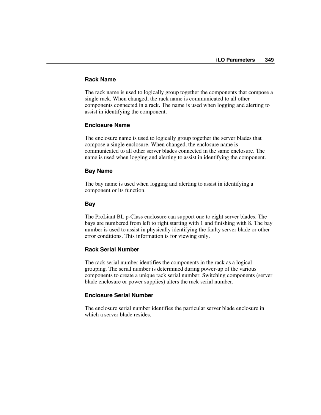 HP Integrated Lights-Out manual Rack Name, Enclosure Name, Bay Name, Rack Serial Number, Enclosure Serial Number 