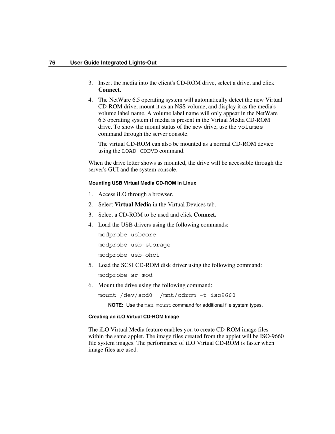 HP Integrated Lights-Out manual Mount /dev/scd0 /mnt/cdrom -t iso9660 