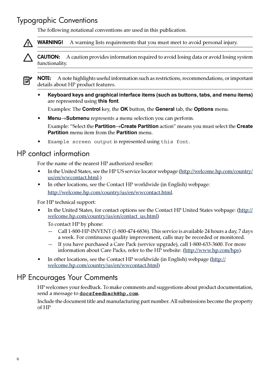 HP Integrity Bundles manual Typographic Conventions, HP contact information, HP Encourages Your Comments 