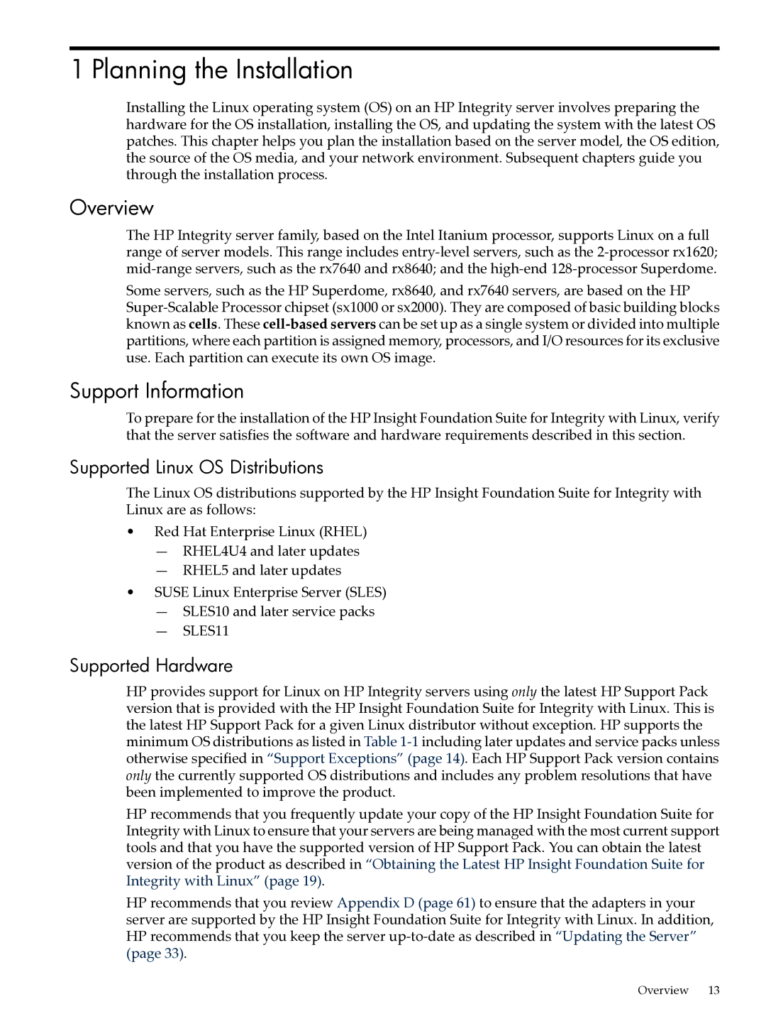 HP Integrity Essentials Pack for Linux Software manual Planning the Installation, Overview, Support Information 