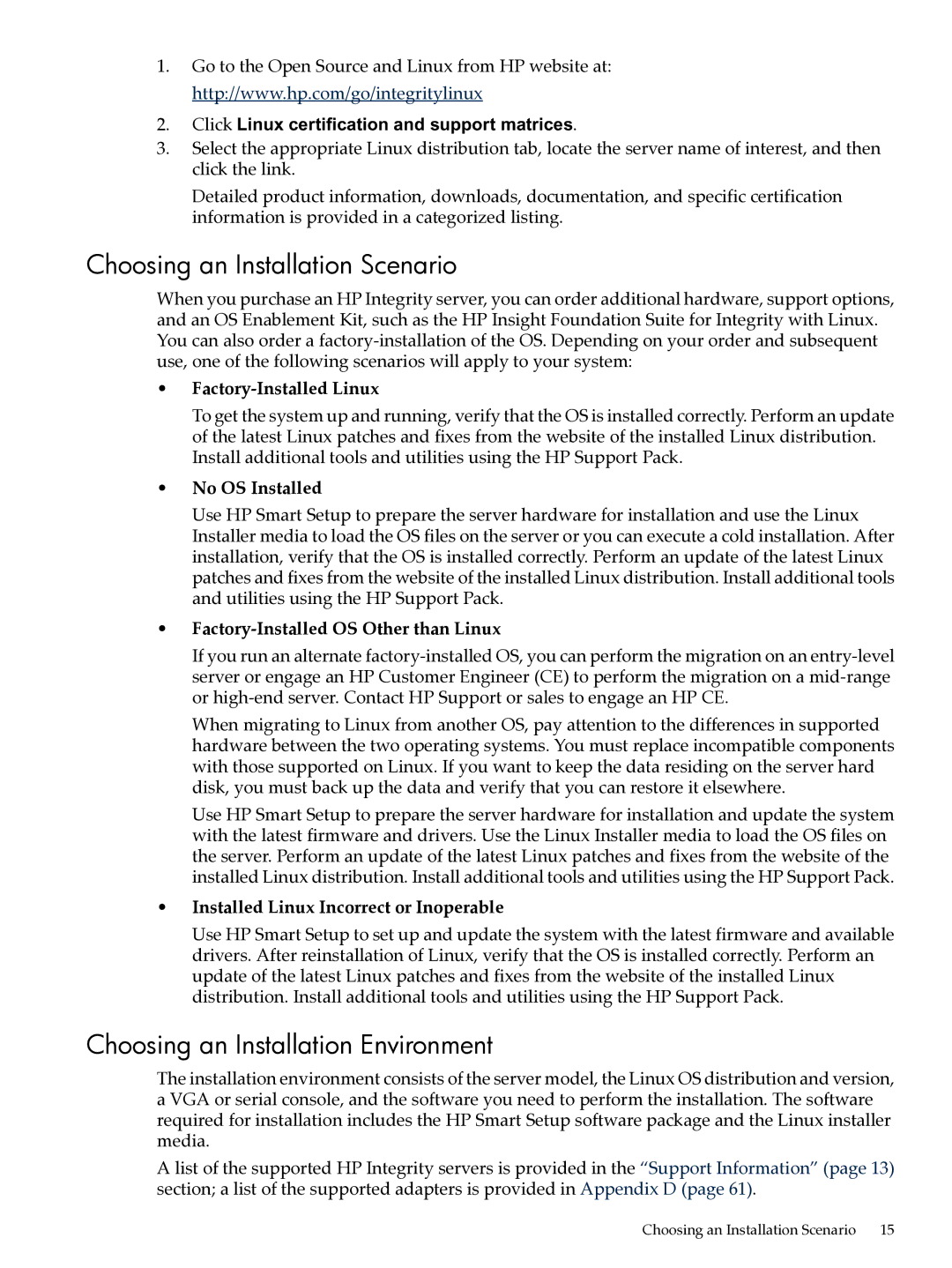 HP Integrity Essentials Pack for Linux Software Choosing an Installation Scenario, Choosing an Installation Environment 