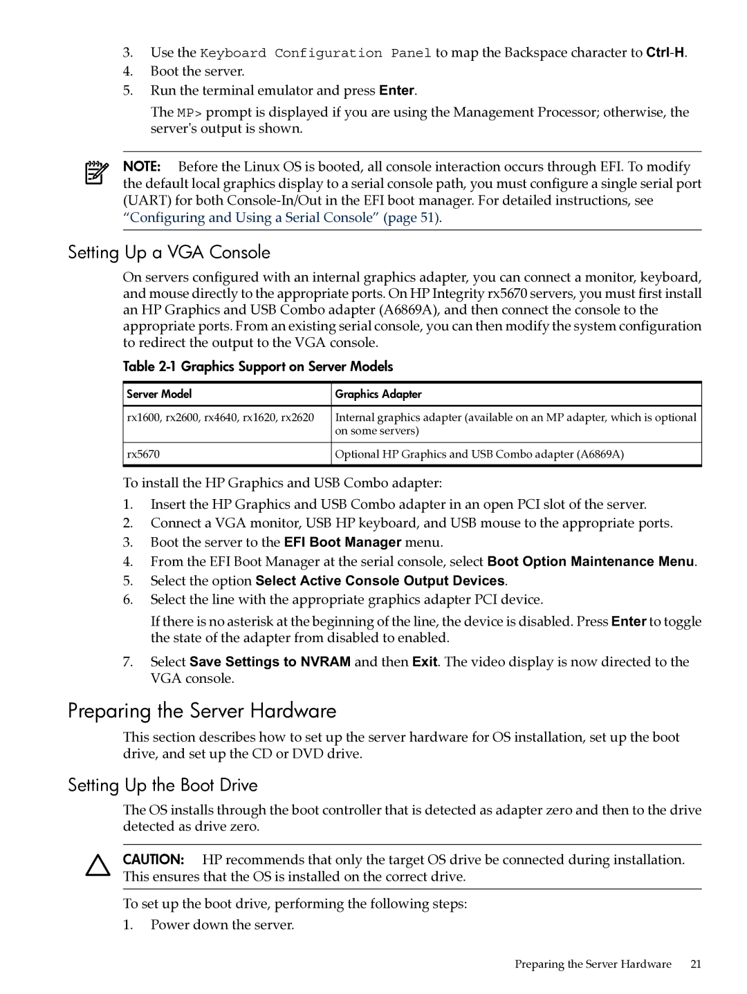 HP Integrity Essentials Pack for Linux Software manual Preparing the Server Hardware, Setting Up a VGA Console 