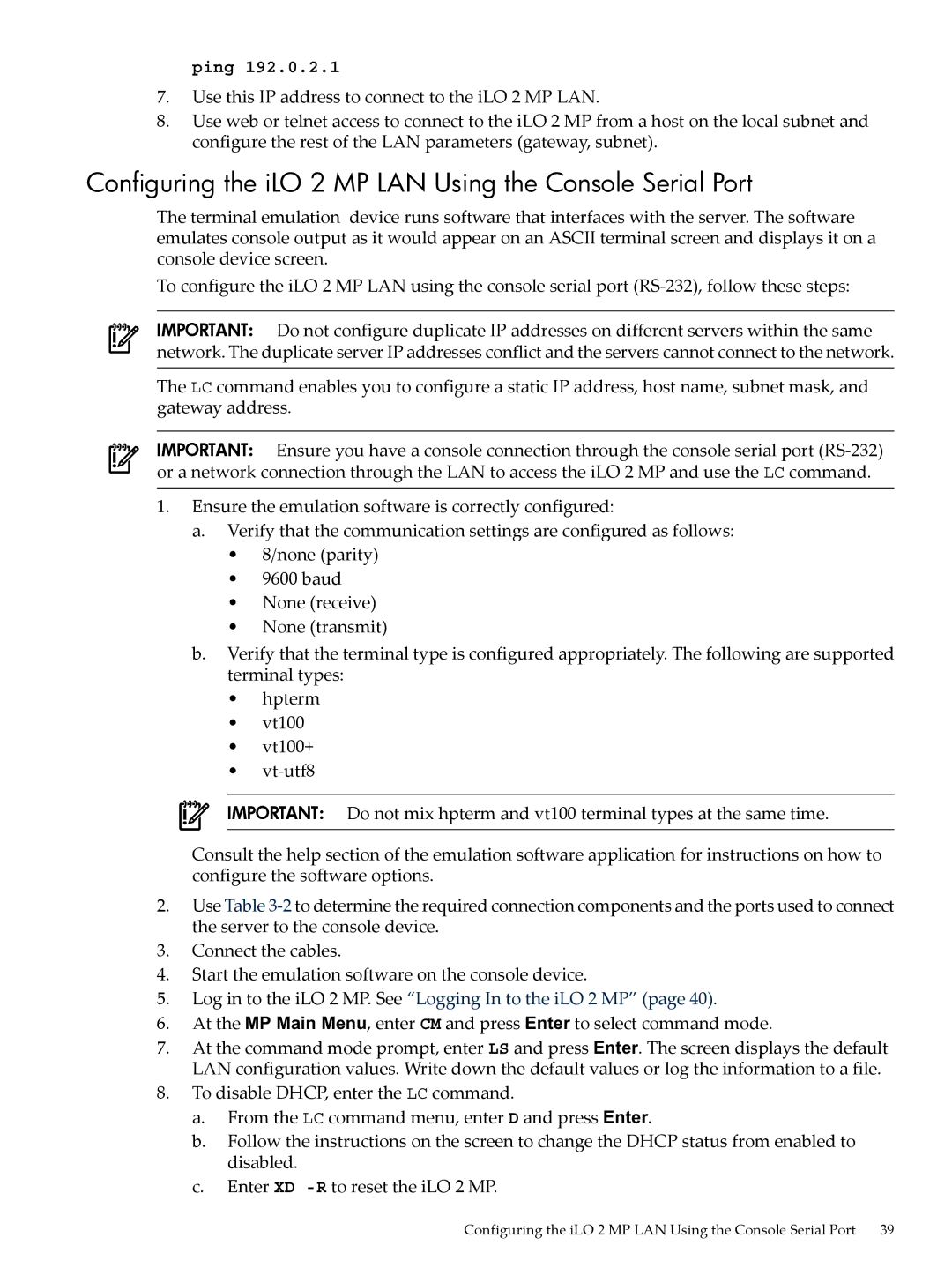 HP Integrity iLO 2 MP 5991-6005 manual Configuring the iLO 2 MP LAN Using the Console Serial Port 