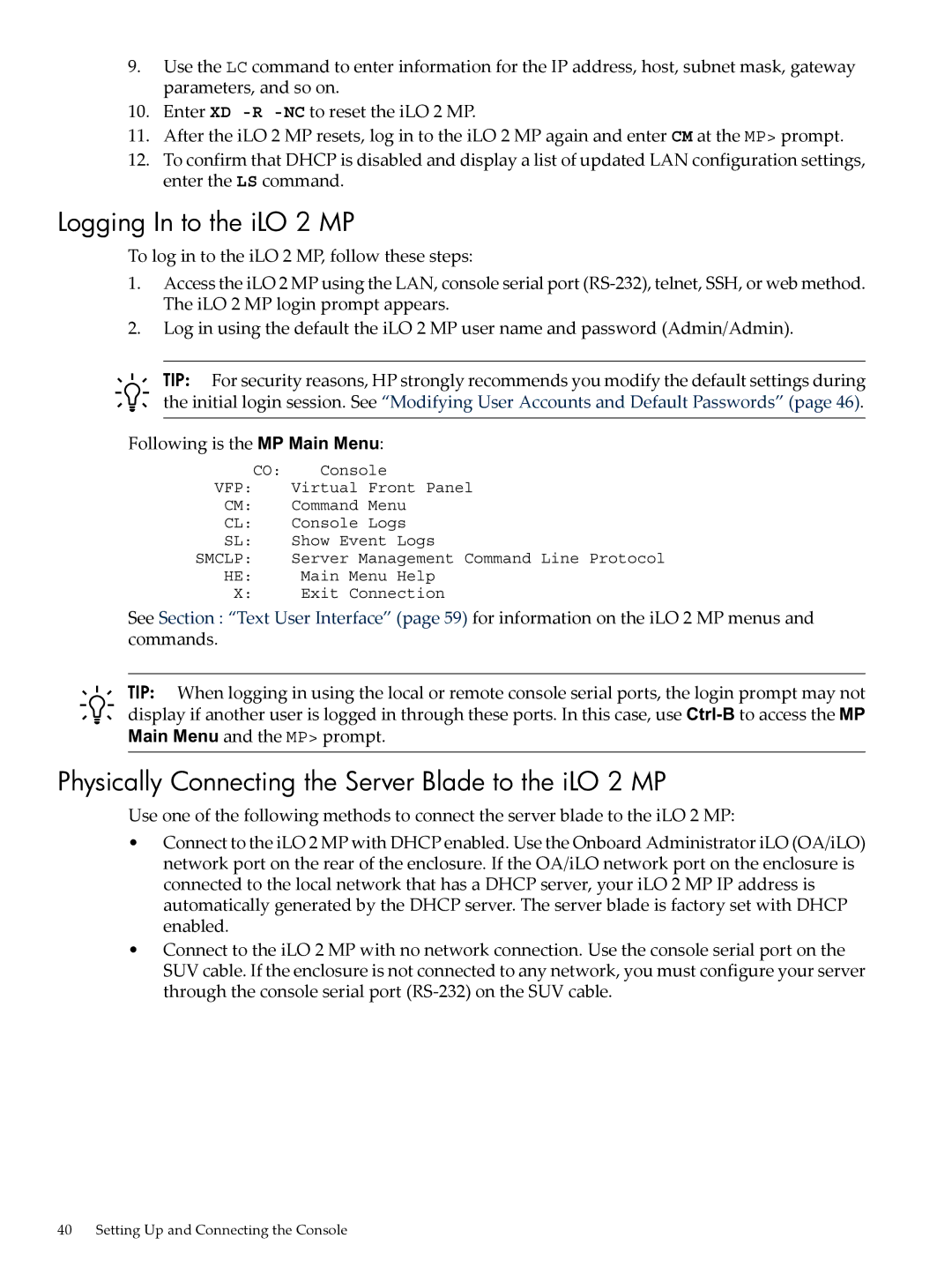 HP Integrity iLO 2 MP 5991-6005 manual Logging In to the iLO 2 MP, Physically Connecting the Server Blade to the iLO 2 MP 