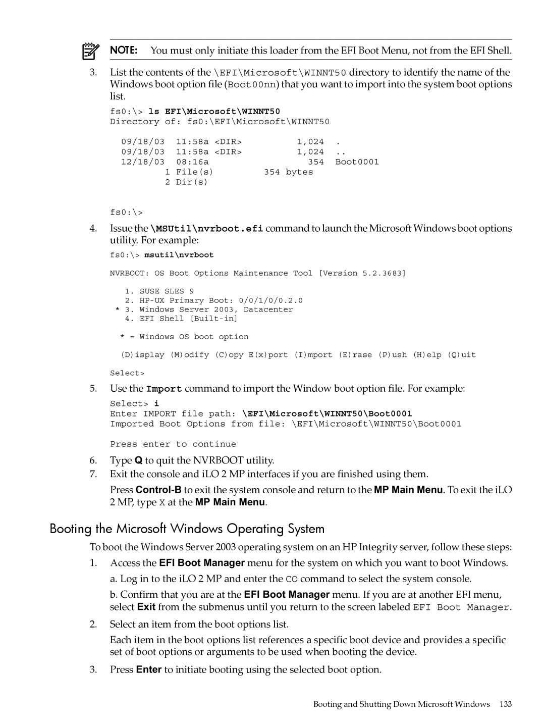 HP INTEGRITY RX3600 manual Booting the Microsoft Windows Operating System, Fs0\ msutil\nvrboot 