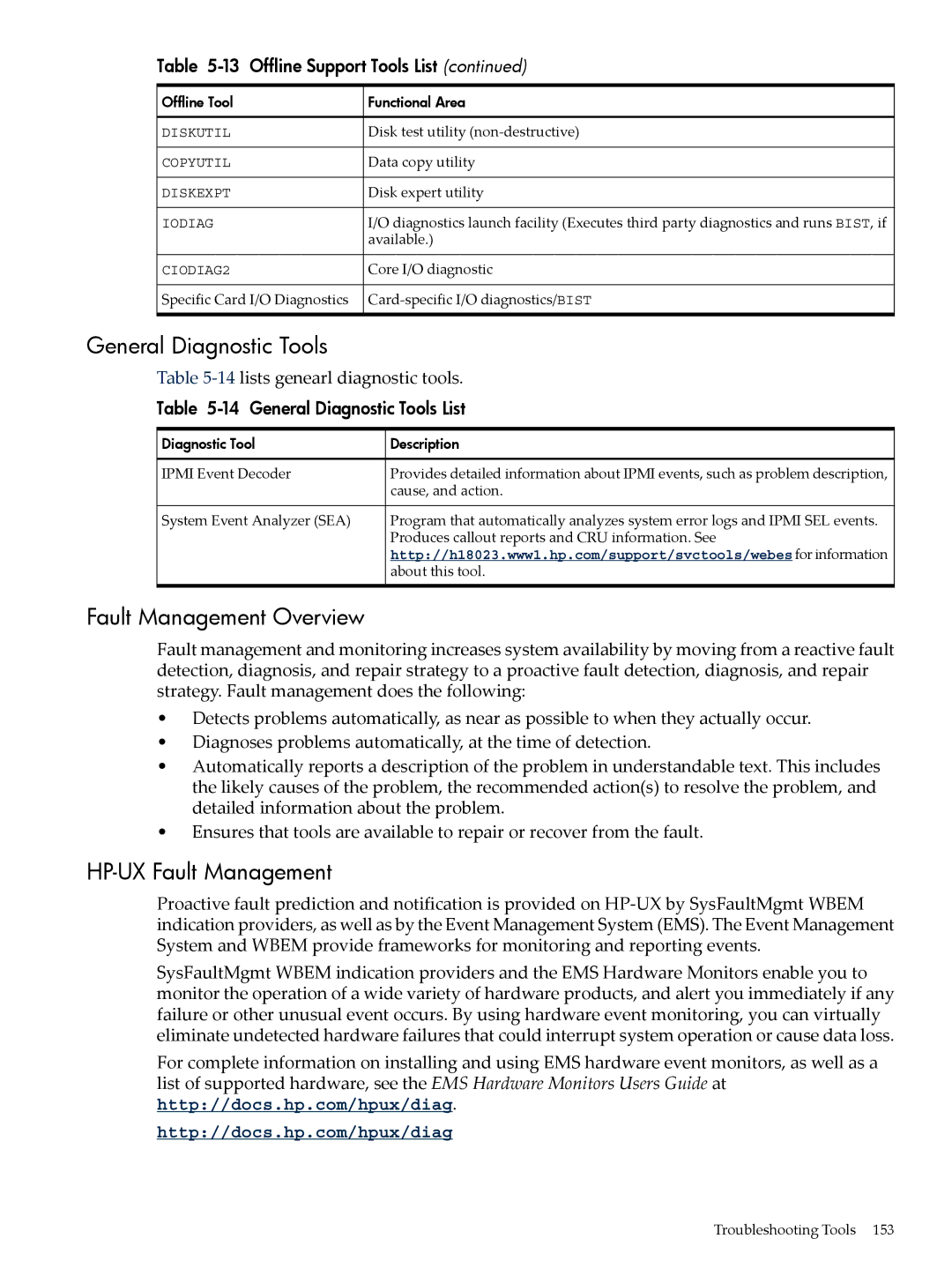 HP INTEGRITY RX3600 manual General Diagnostic Tools, Fault Management Overview, HP-UX Fault Management 