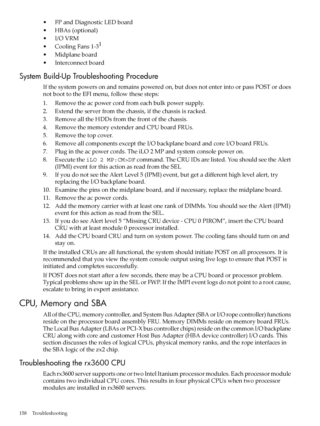 HP INTEGRITY RX3600 manual CPU, Memory and SBA, System Build-Up Troubleshooting Procedure, Troubleshooting the rx3600 CPU 