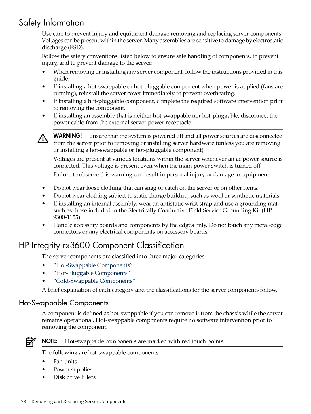 HP INTEGRITY RX3600 manual HP Integrity rx3600 Component Classification, Hot-Swappable Components 