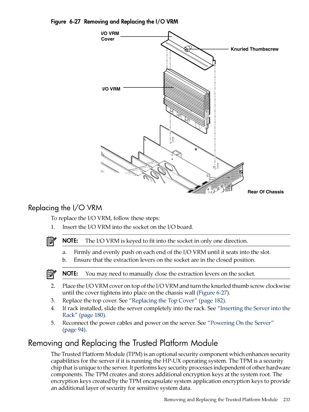 HP INTEGRITY RX3600 manual Removing and Replacing the Trusted Platform Module, Replacing the I/O VRM 