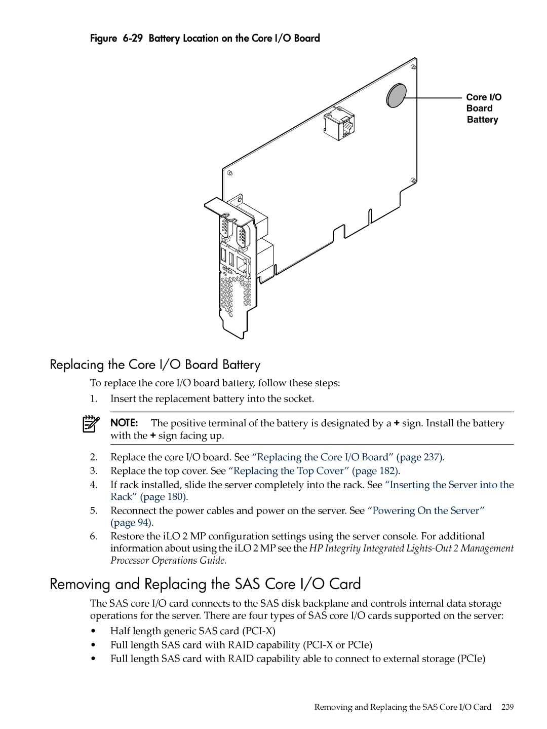 HP INTEGRITY RX3600 manual Removing and Replacing the SAS Core I/O Card, Replacing the Core I/O Board Battery 