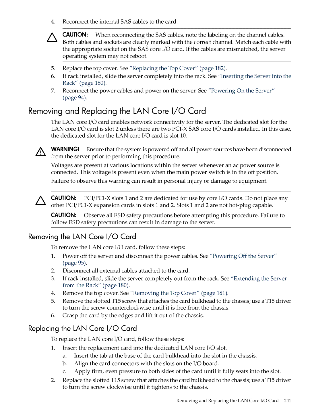 HP INTEGRITY RX3600 manual Removing and Replacing the LAN Core I/O Card, Removing the LAN Core I/O Card 