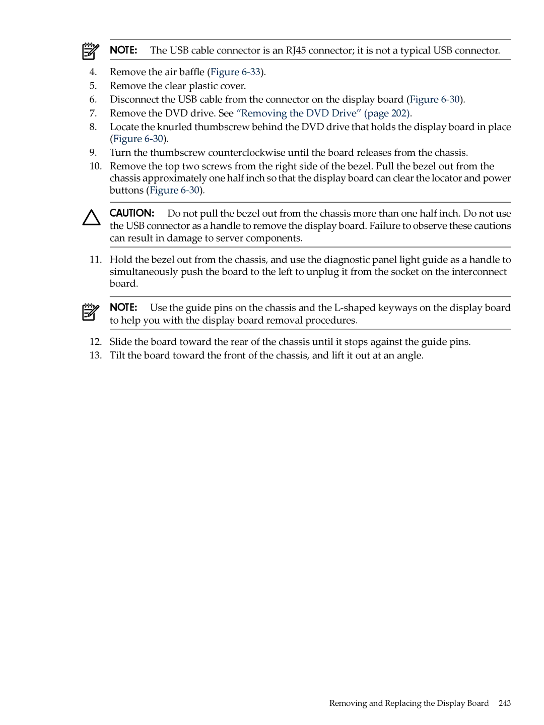 HP INTEGRITY RX3600 manual Remove the DVD drive. See Removing the DVD Drive 