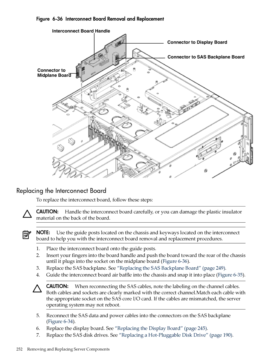 HP INTEGRITY RX3600 manual Replacing the Interconnect Board, Interconnect Board Removal and Replacement 