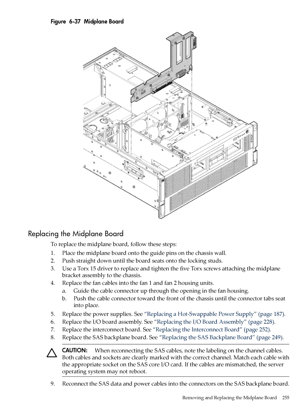 HP INTEGRITY RX3600 manual Replacing the Midplane Board 