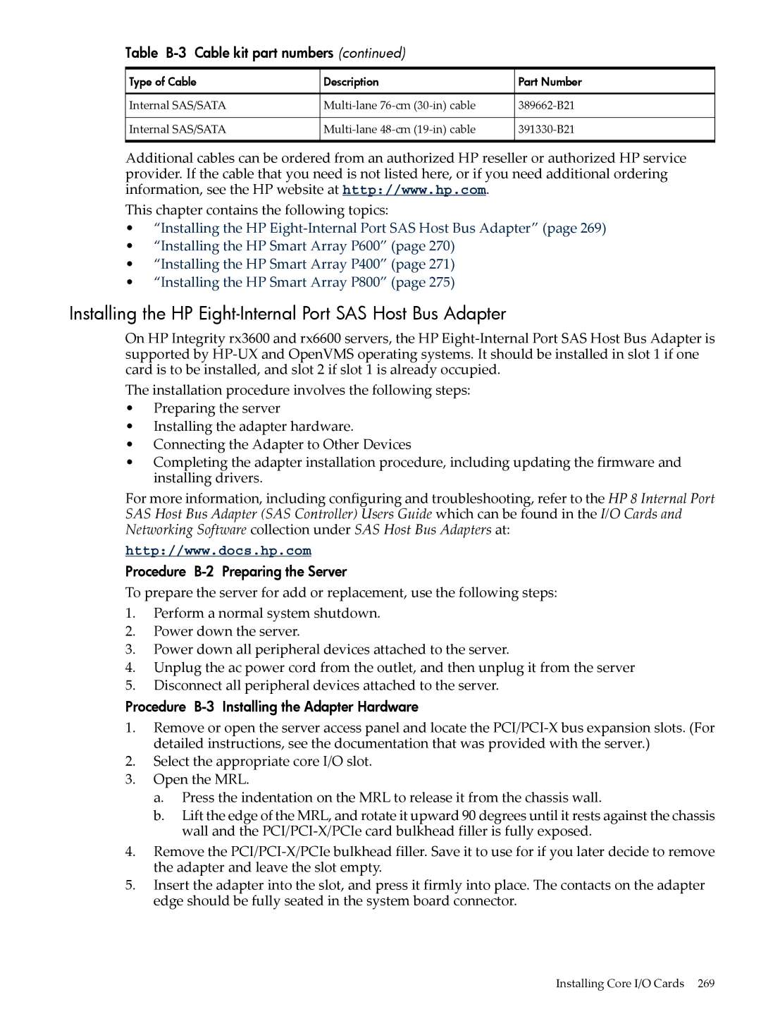 HP INTEGRITY RX3600 Installing the HP Eight-Internal Port SAS Host Bus Adapter, This chapter contains the following topics 