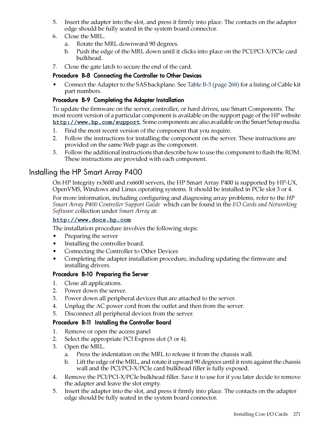 HP INTEGRITY RX3600 manual Installing the HP Smart Array P400, Procedure B-8 Connecting the Controller to Other Devices 