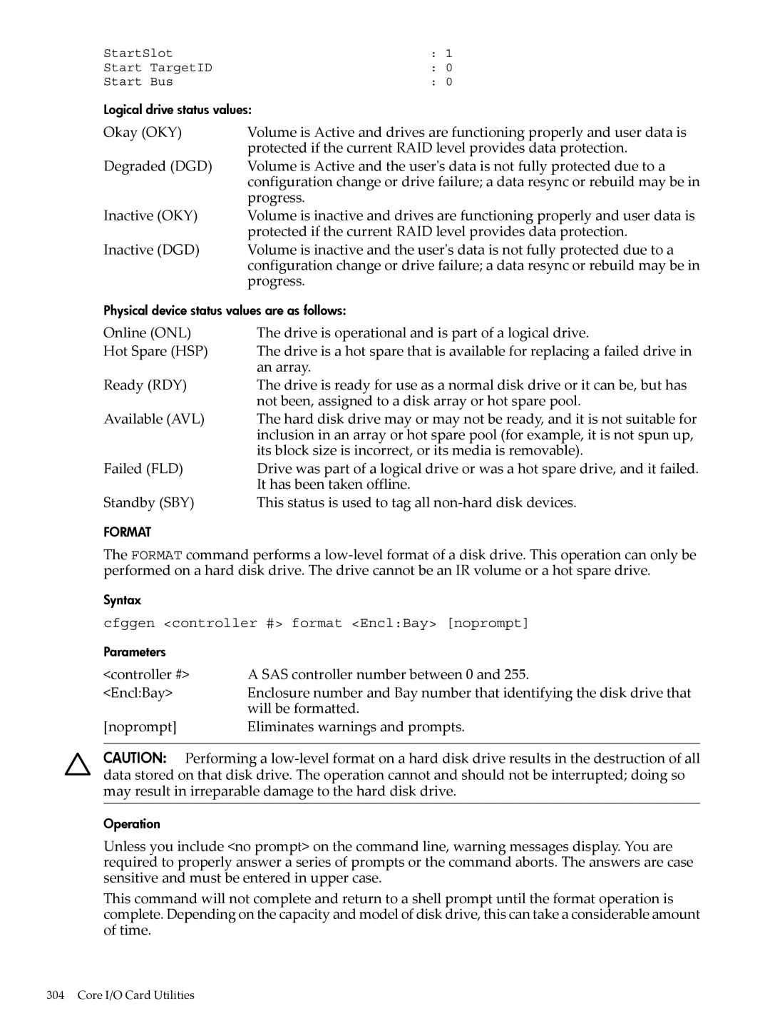 HP INTEGRITY RX3600 manual Progress, Inactive OKY, Its block size is incorrect, or its media is removable, Failed FLD 