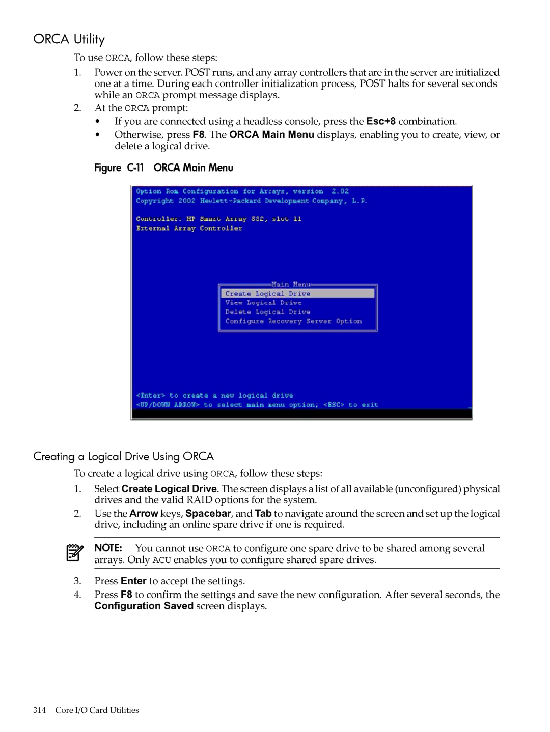 HP INTEGRITY RX3600 manual Orca Utility, Creating a Logical Drive Using Orca 