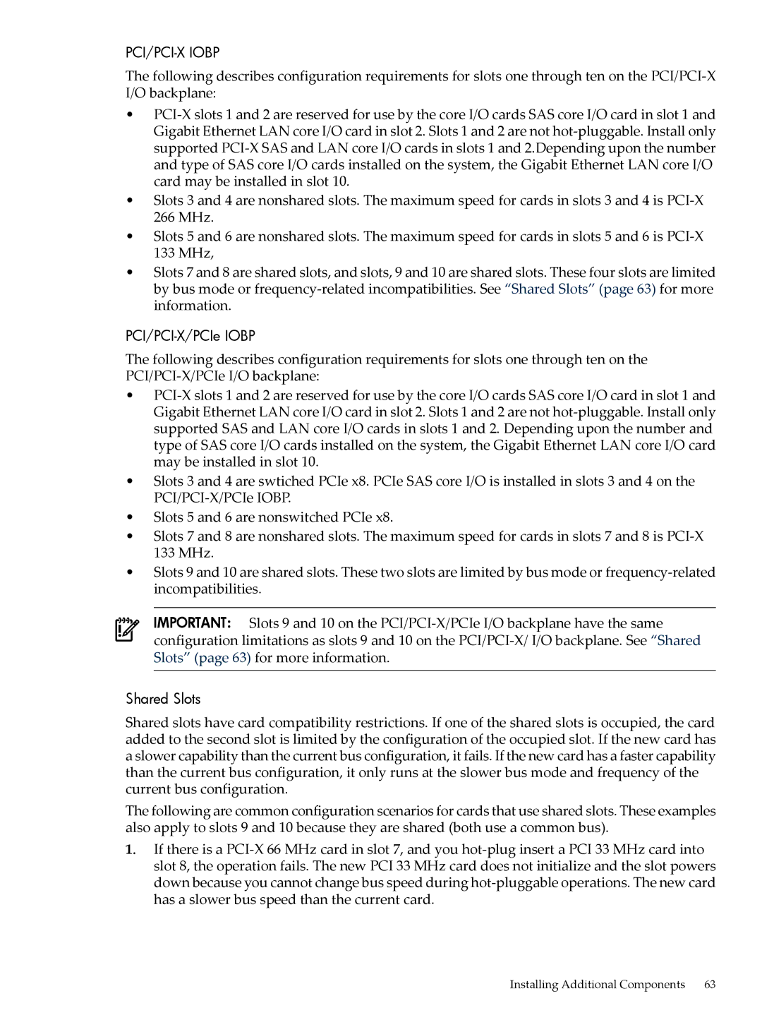 HP INTEGRITY RX3600 manual PCI/PCI-X/PCIe Iobp, Shared Slots 