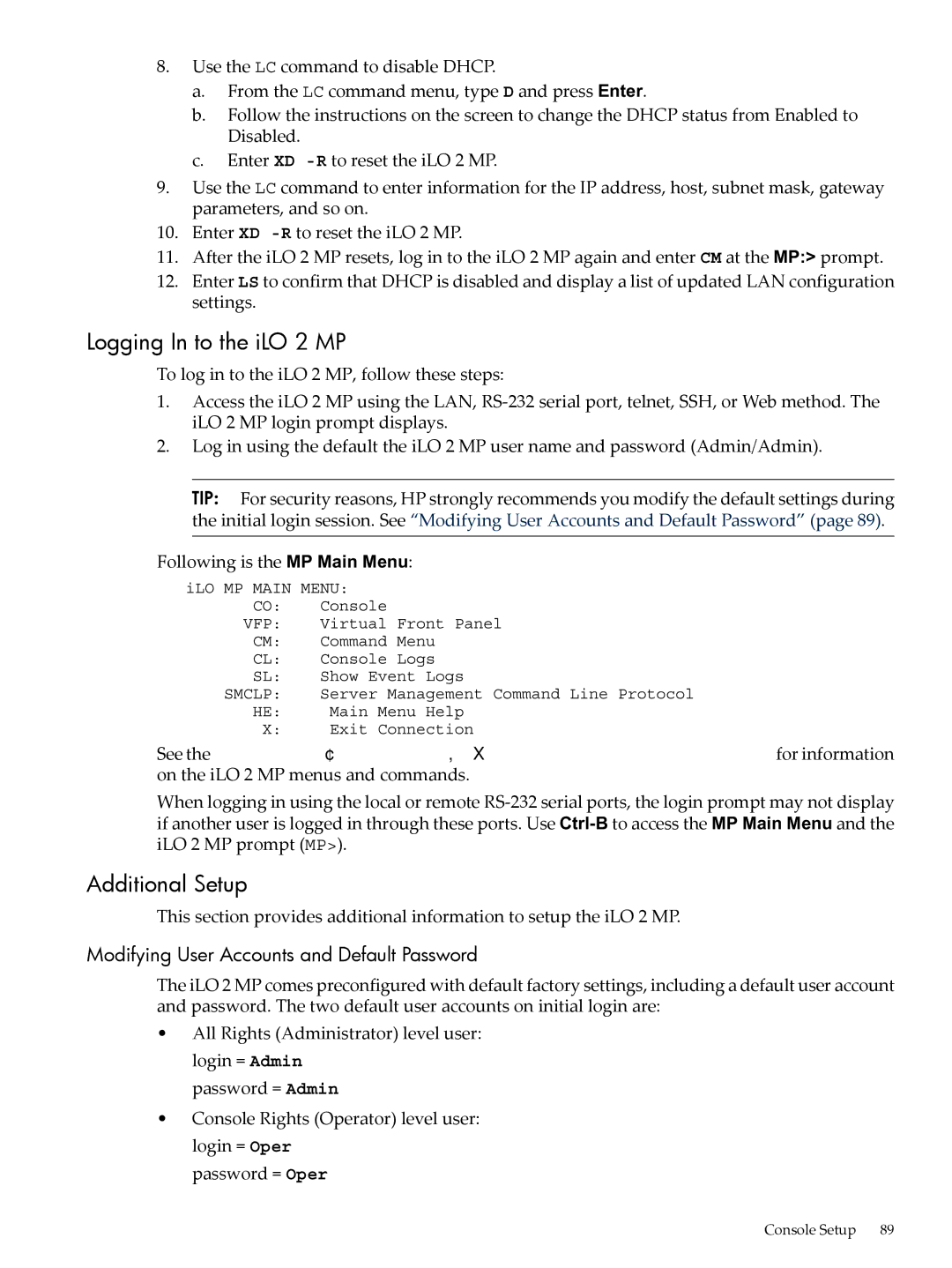 HP INTEGRITY RX3600 manual Logging In to the iLO 2 MP, Additional Setup, Modifying User Accounts and Default Password 