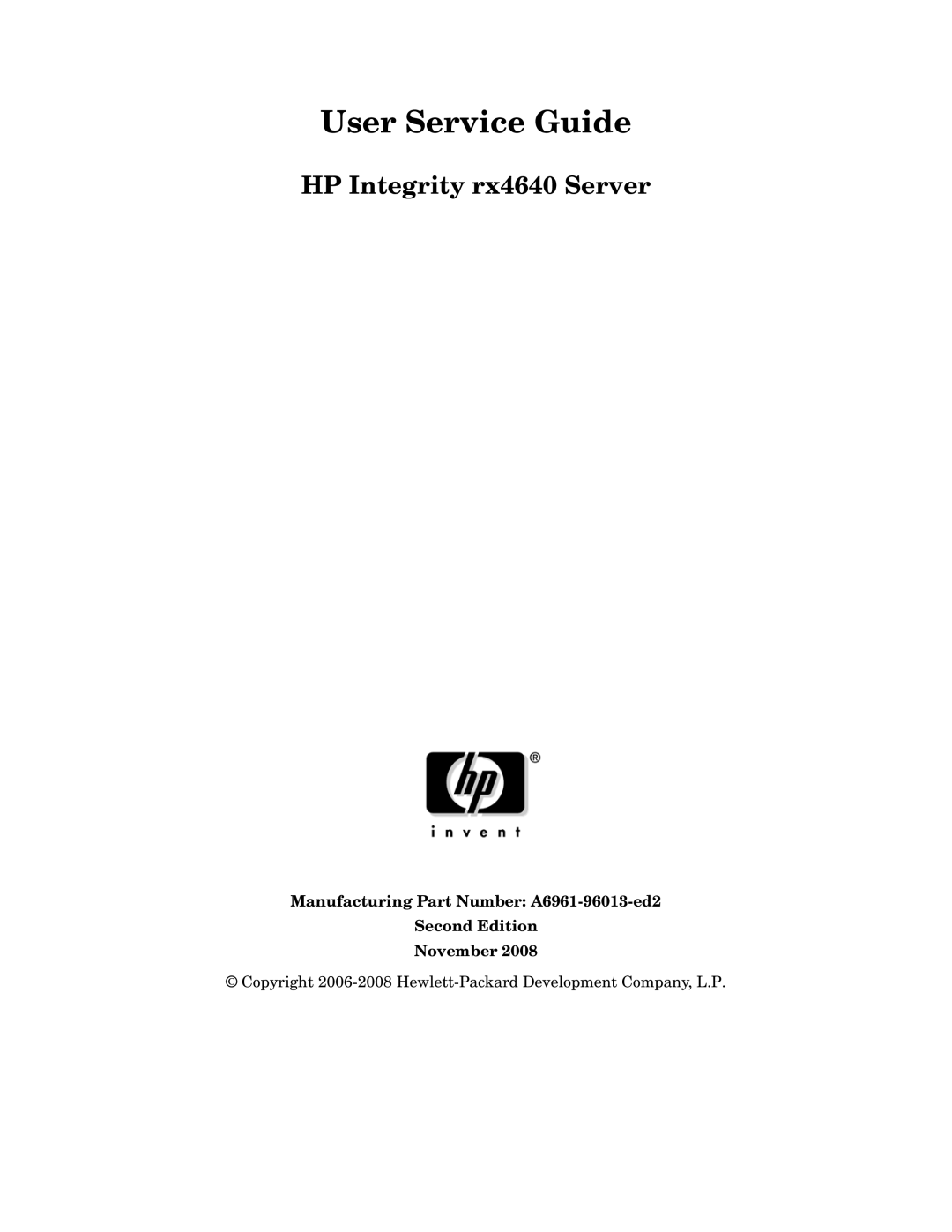 HP Integrity Server rx4640 manual User Service Guide 