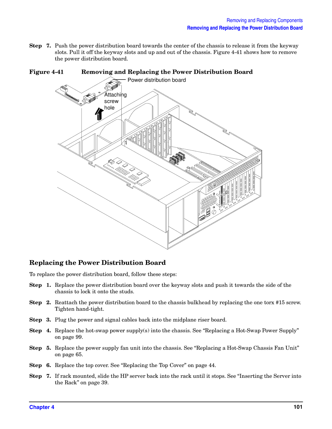 HP Integrity Server rx4640 manual Removing and Replacing the Power Distribution Board 