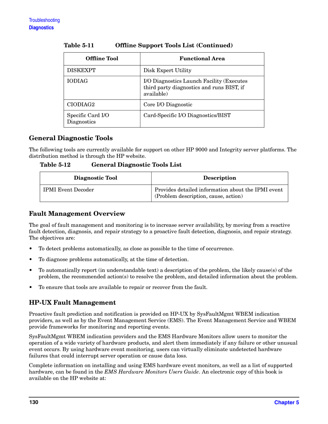 HP Integrity Server rx4640 manual General Diagnostic Tools, Fault Management Overview, HP-UX Fault Management 