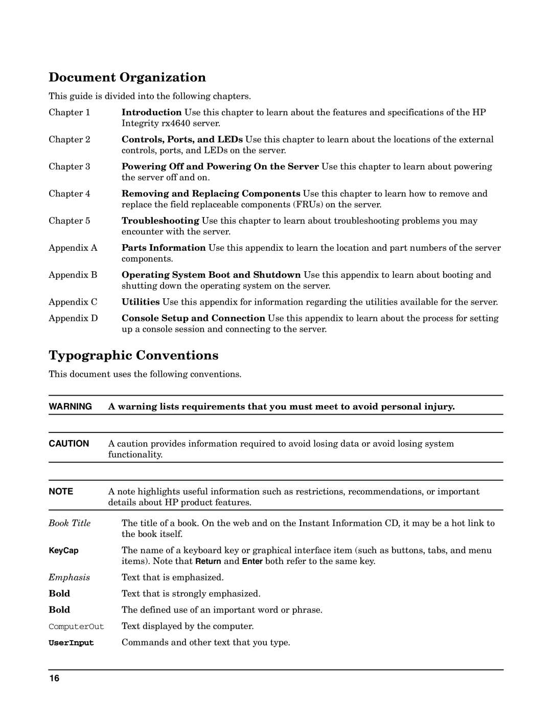 HP Integrity Server rx4640 manual Document Organization, Typographic Conventions, Bold 