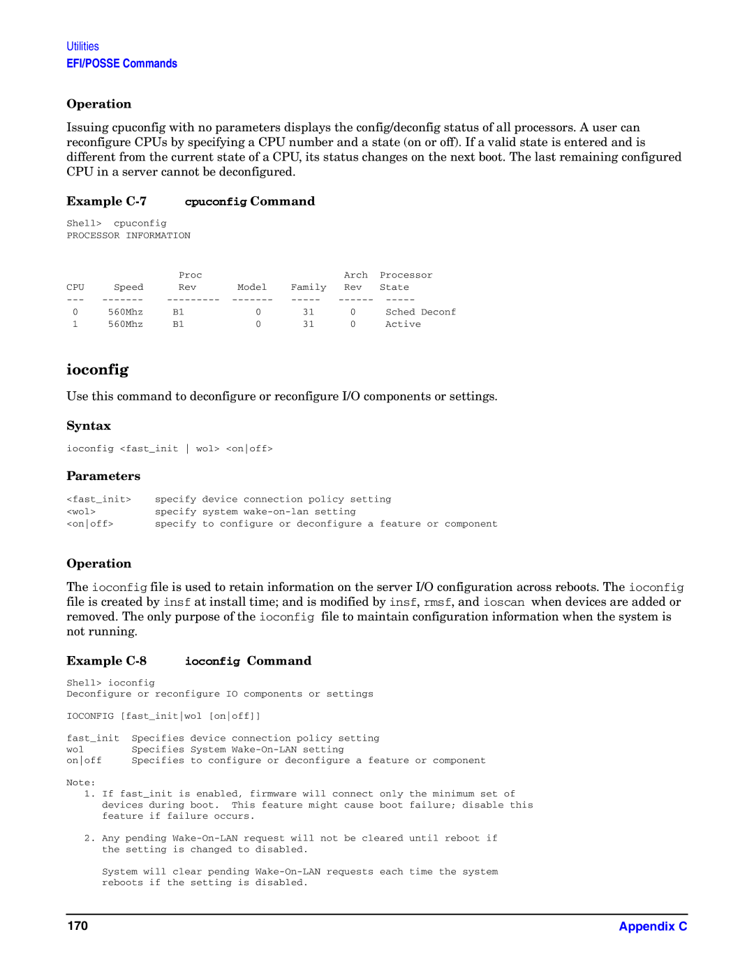 HP Integrity Server rx4640 manual Ioconfig, Example C-7 cpuconfig Command, Example C-8 ioconfig Command 