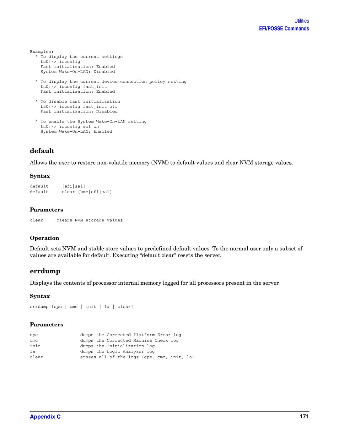 HP Integrity Server rx4640 manual Default, Errdump 