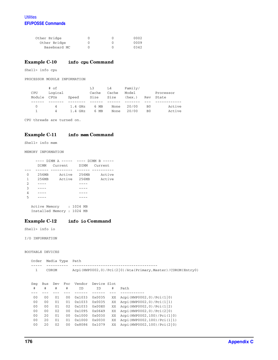 HP Integrity Server rx4640 manual Example C-10 info cpu Command, Example C-11 info mem Command, Example C-12 