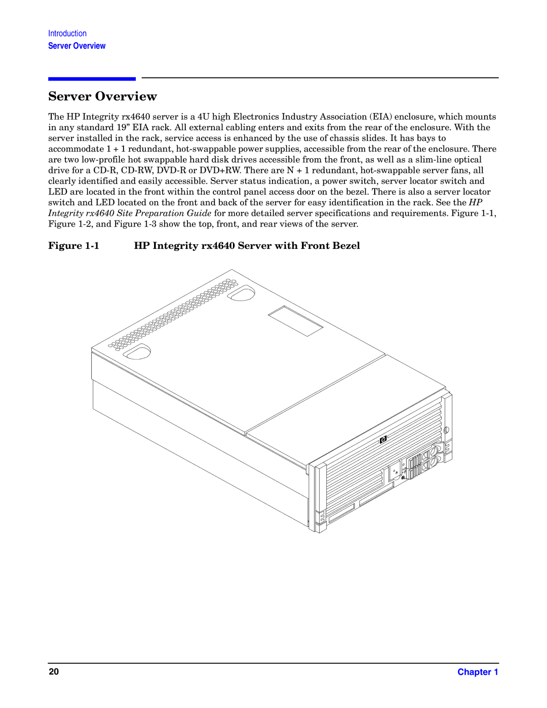 HP Integrity Server rx4640 manual Server Overview, HP Integrity rx4640 Server with Front Bezel 