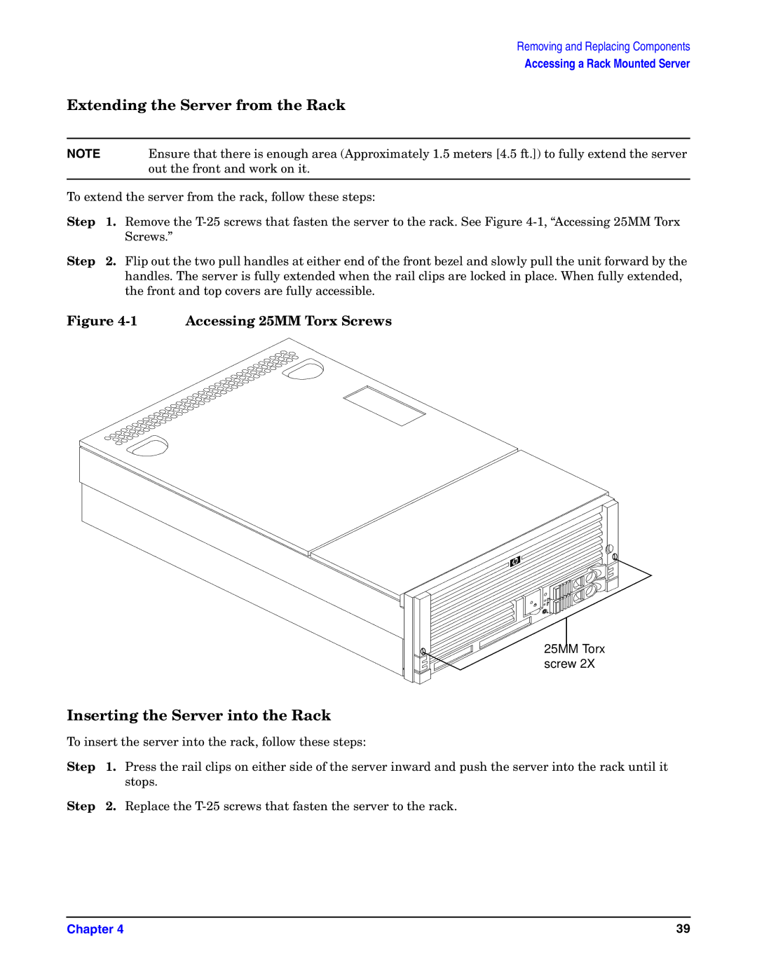 HP Integrity Server rx4640 manual Extending the Server from the Rack, Inserting the Server into the Rack 