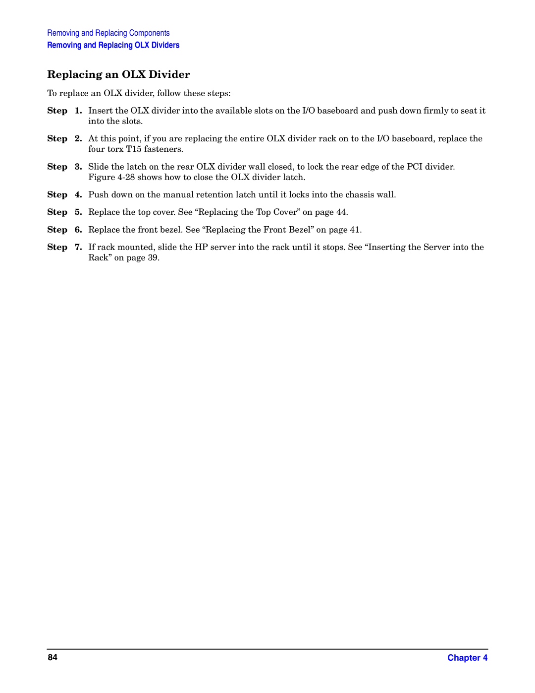 HP Integrity Server rx4640 manual Replacing an OLX Divider, shows how to close the OLX divider latch 