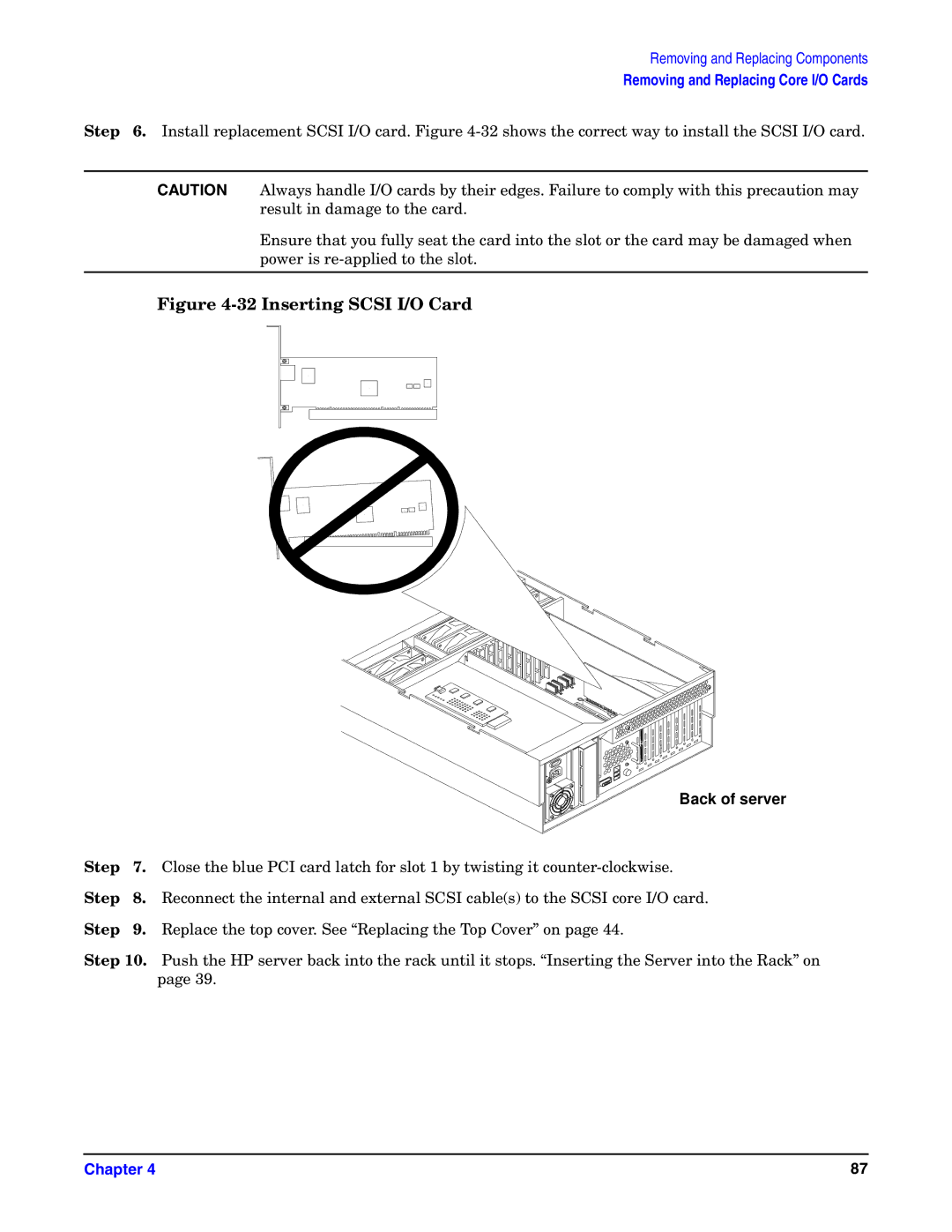 HP Integrity Server rx4640 manual Inserting Scsi I/O Card 