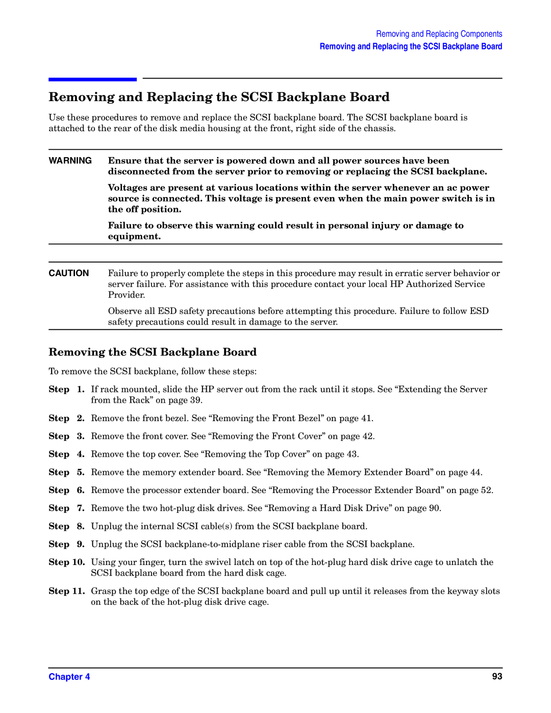 HP Integrity Server rx4640 manual Removing and Replacing the Scsi Backplane Board, Removing the Scsi Backplane Board 