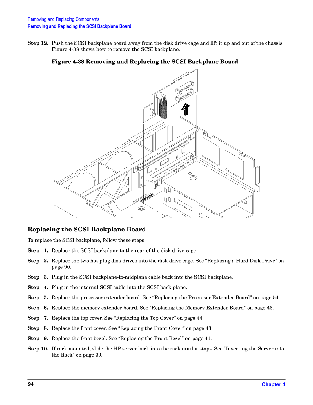 HP Integrity Server rx4640 manual Removing and Replacing the Scsi Backplane Board 