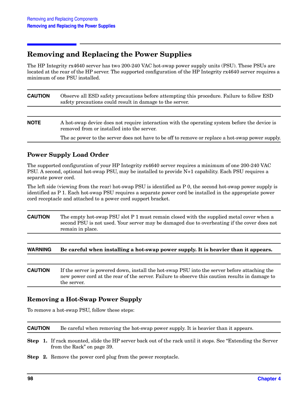 HP Integrity Server rx4640 manual Removing and Replacing the Power Supplies, Power Supply Load Order 