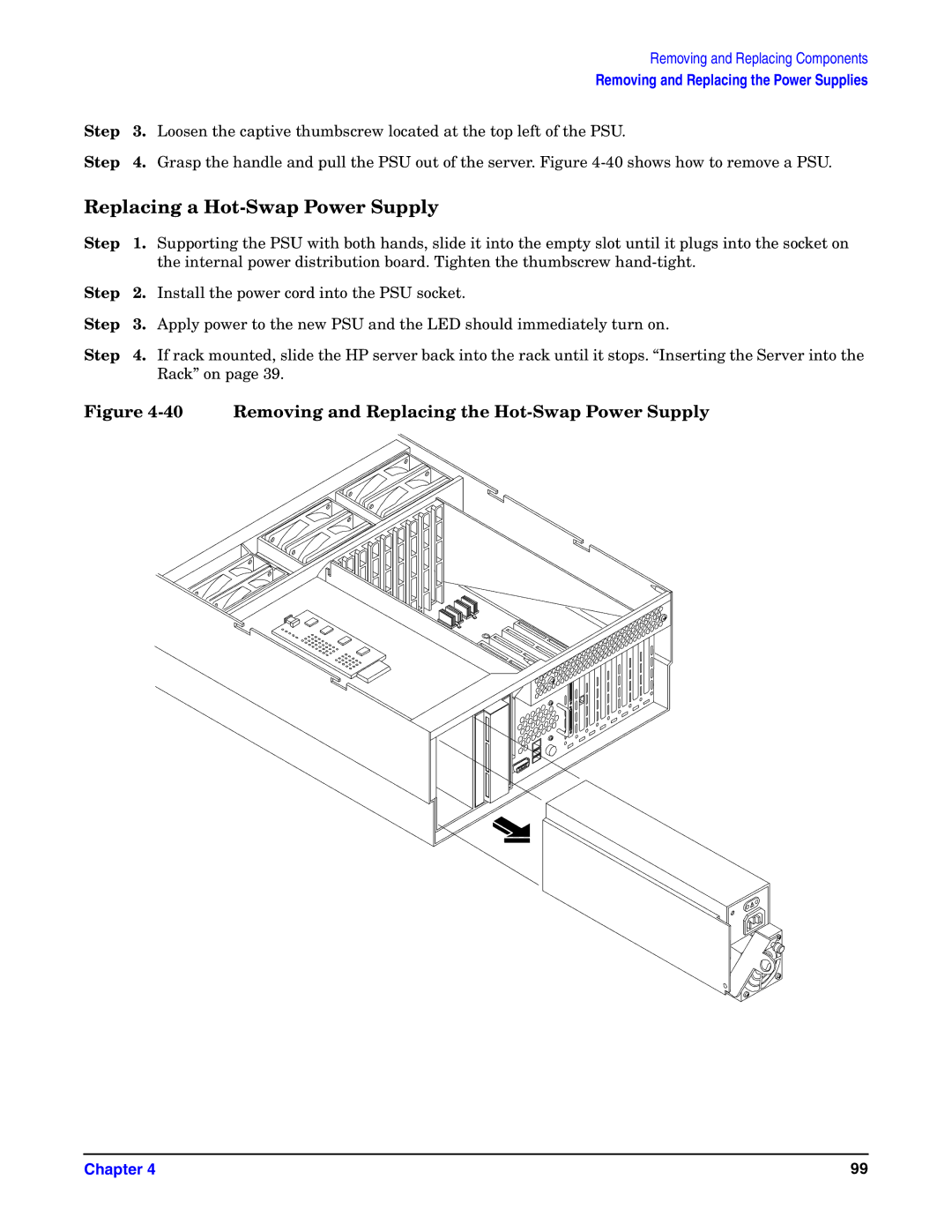 HP Integrity Server rx4640 manual Replacing a Hot-Swap Power Supply, Removing and Replacing the Hot-Swap Power Supply 