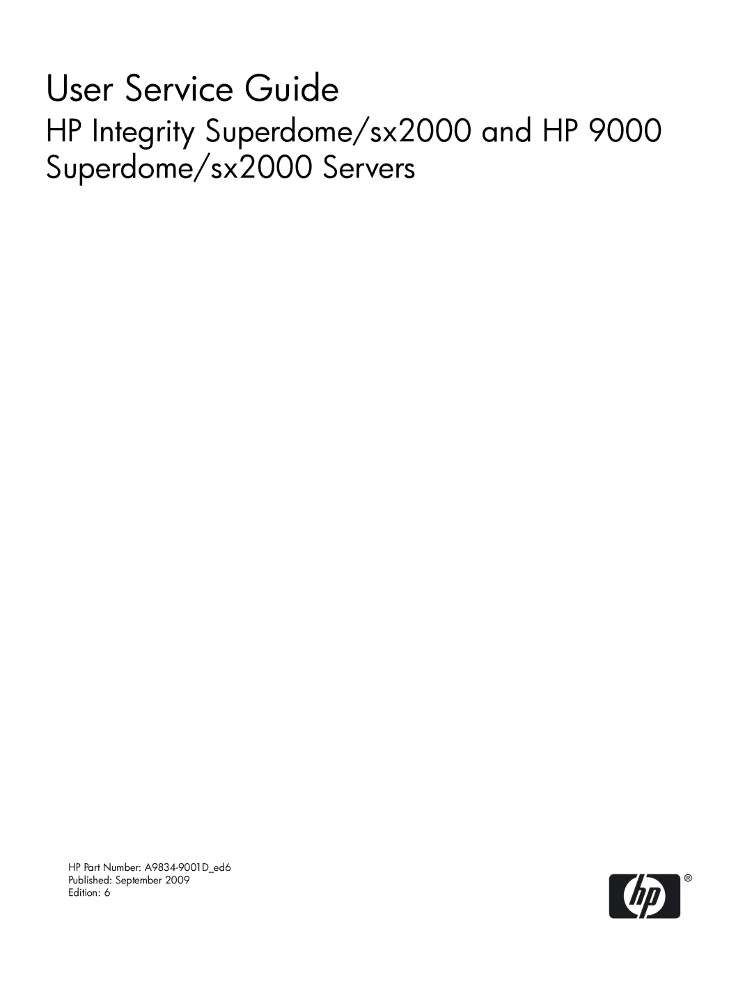 HP Integrity Superdome and 9000 Superdome sx2000 manual User Service Guide 